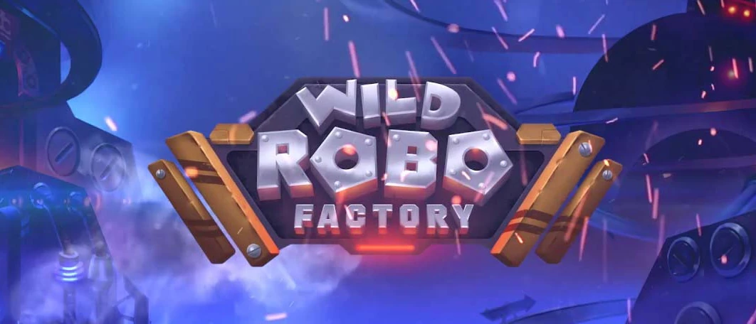 Wild Robo Factory Slot